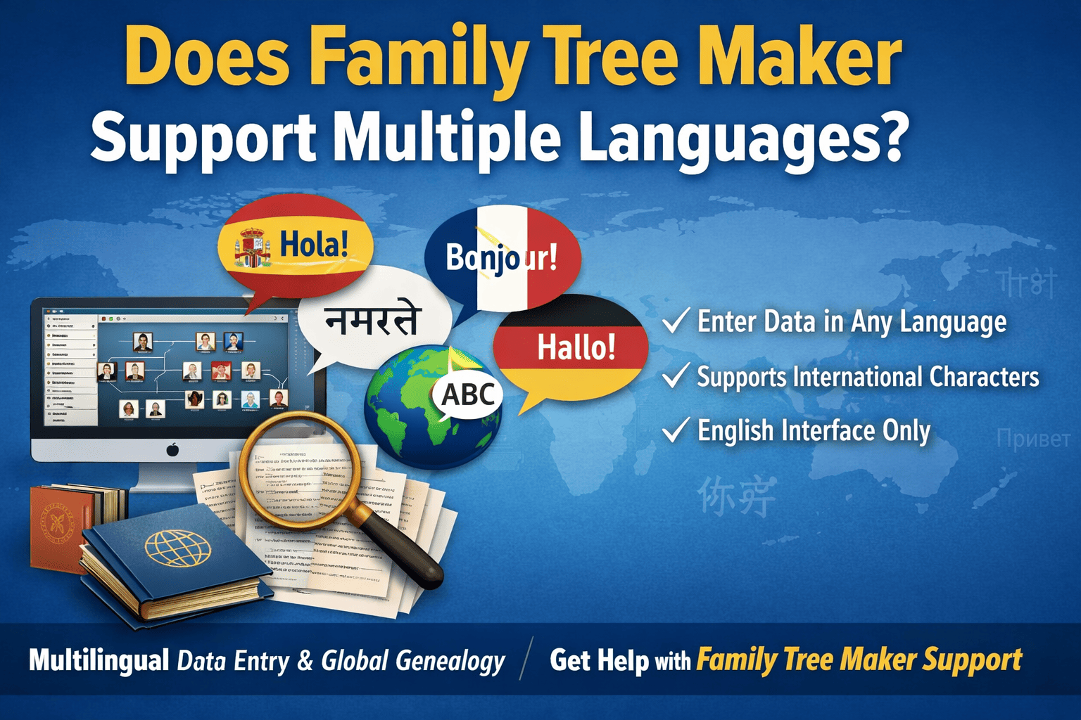Does Family Tree Maker Support Multiple Languages?